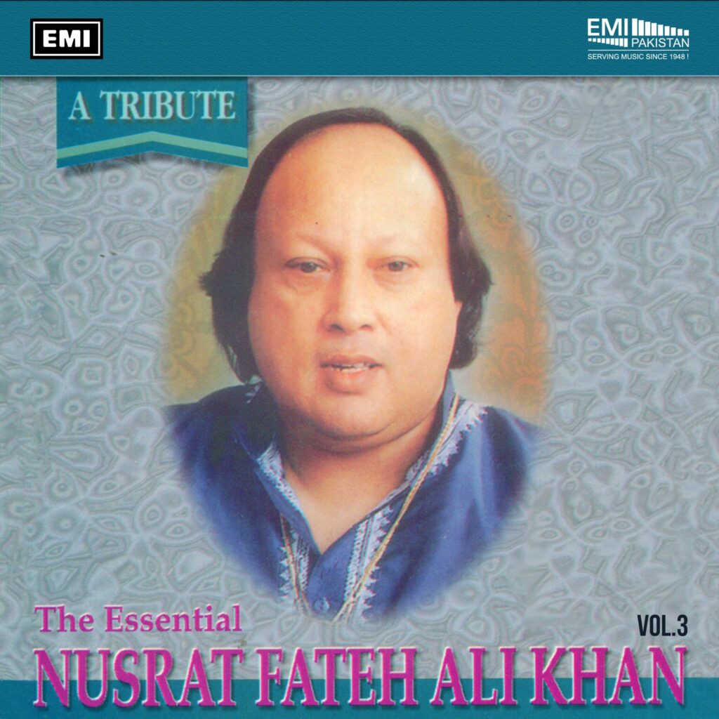 The Essential Nusrat Fateh Ali Khan, Vol.3