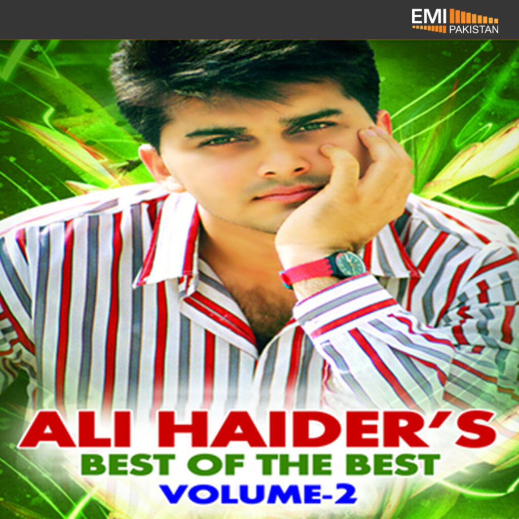 Ali Haider’s Best Of The Best, Vol.2