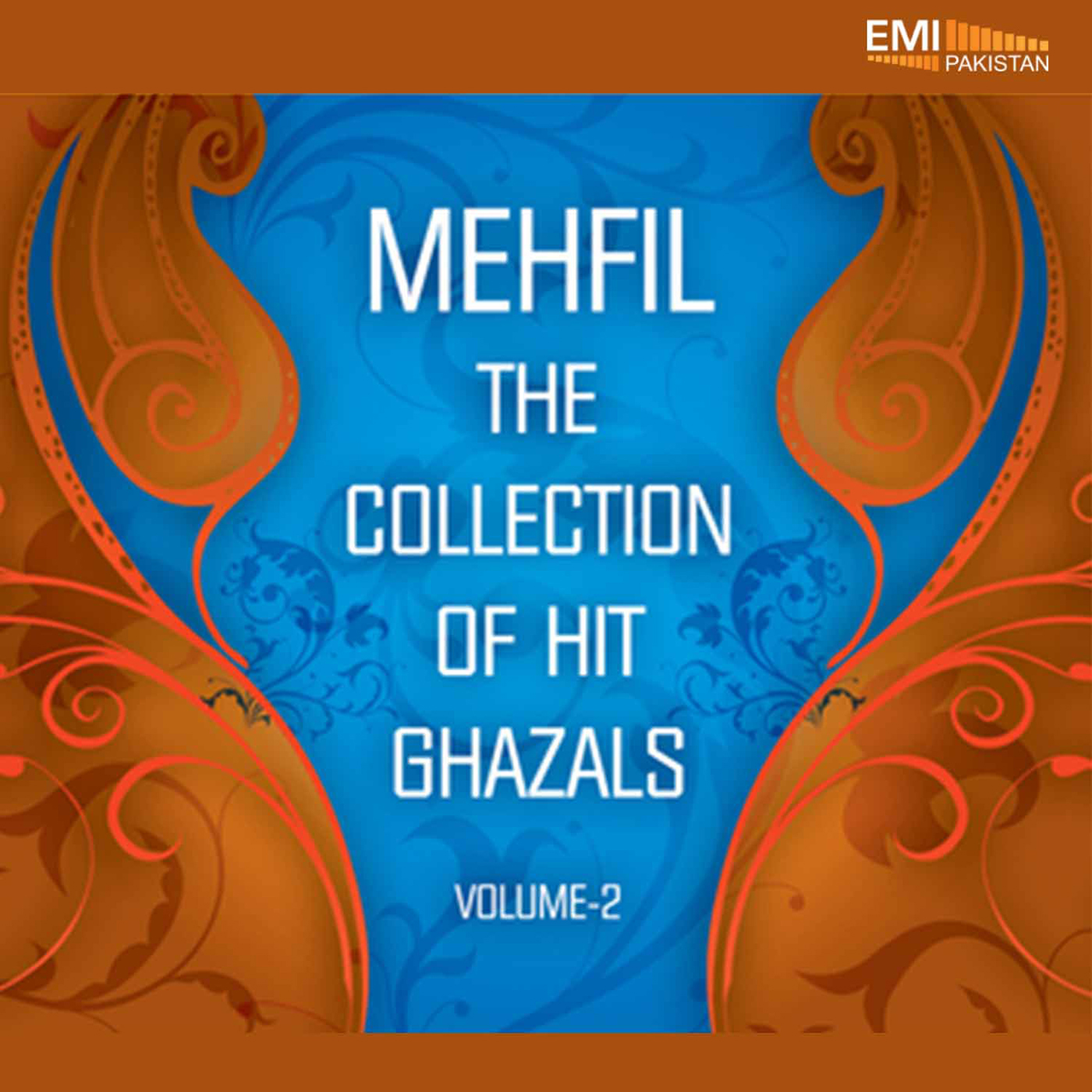 Mehfil The Collection Of Hit Ghazals, Vol.2