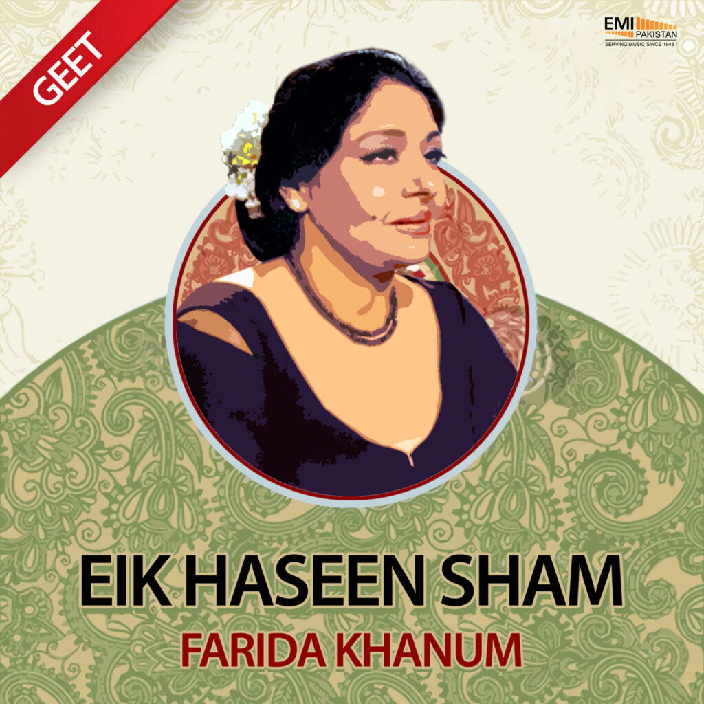 Ek Haseen Sham (Farida Khanum)