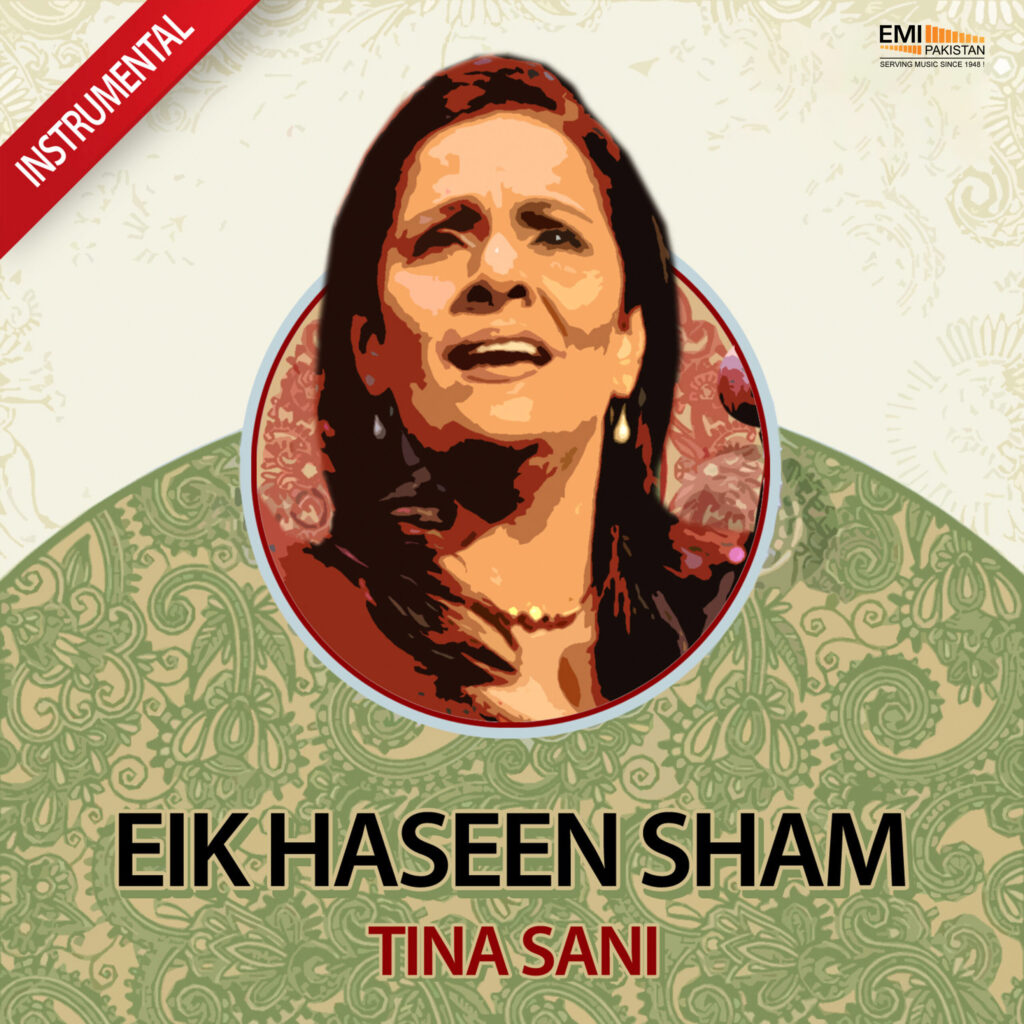 Ek Haseen Sham (Tina Sani)