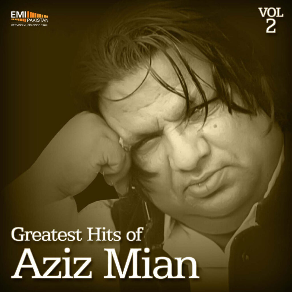Greatest Hits Of Aziz Mian, Vol.2