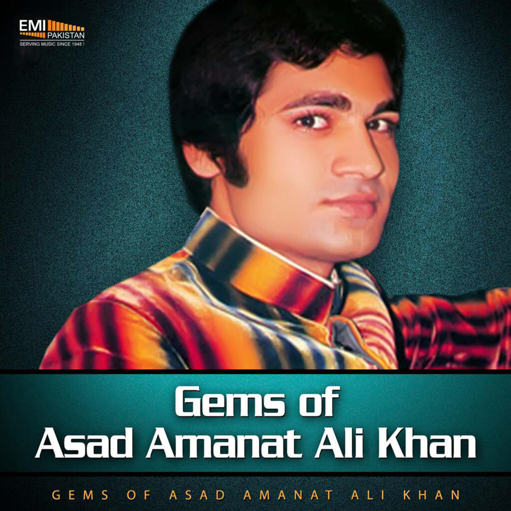 Gems Of Asad Amanat Ali Khan