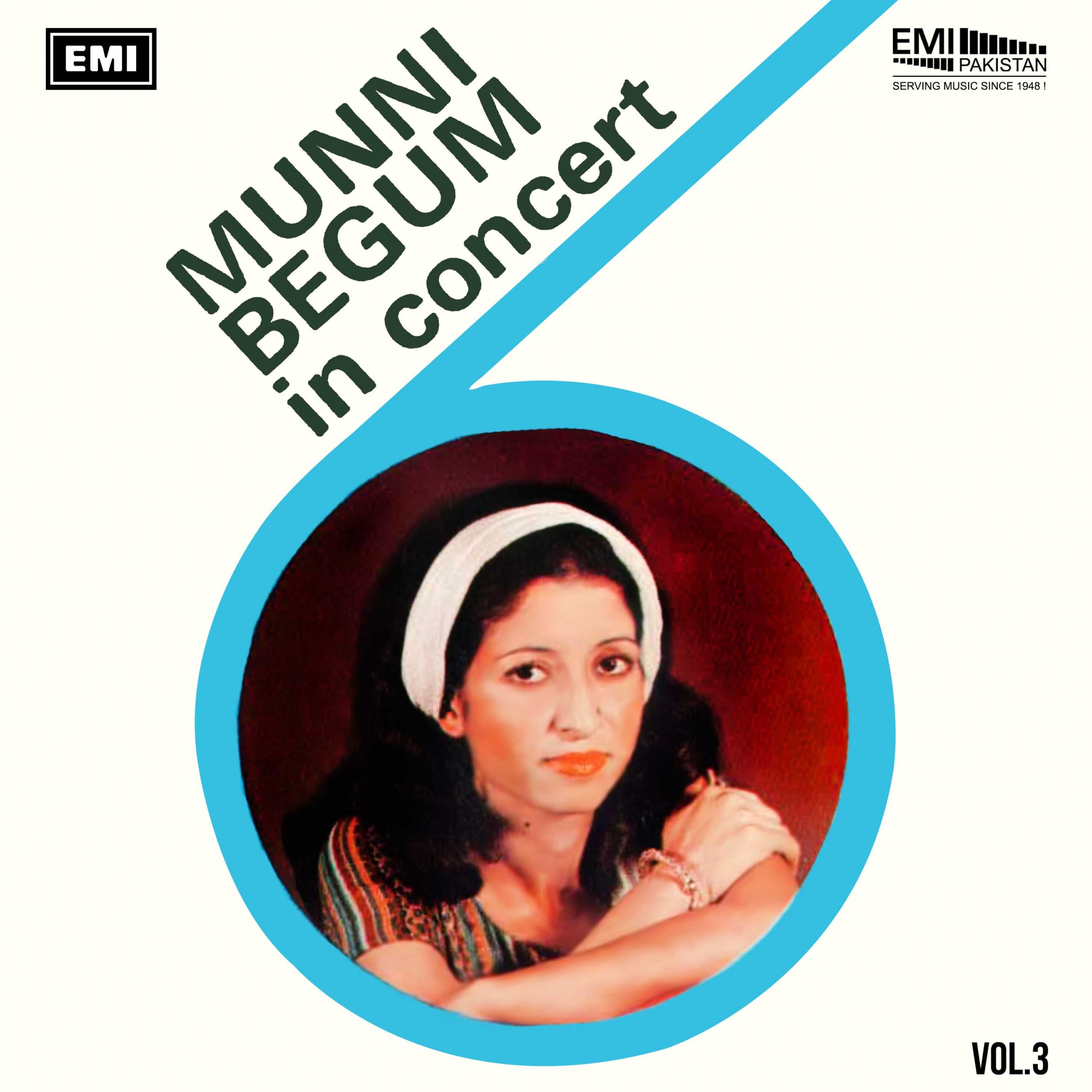 Munni Begum In Concert, Vol.3