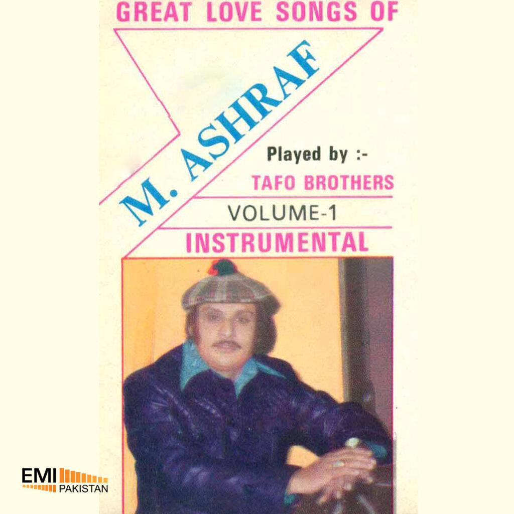 Great Love Songs Of M Ashraf, Vol.1