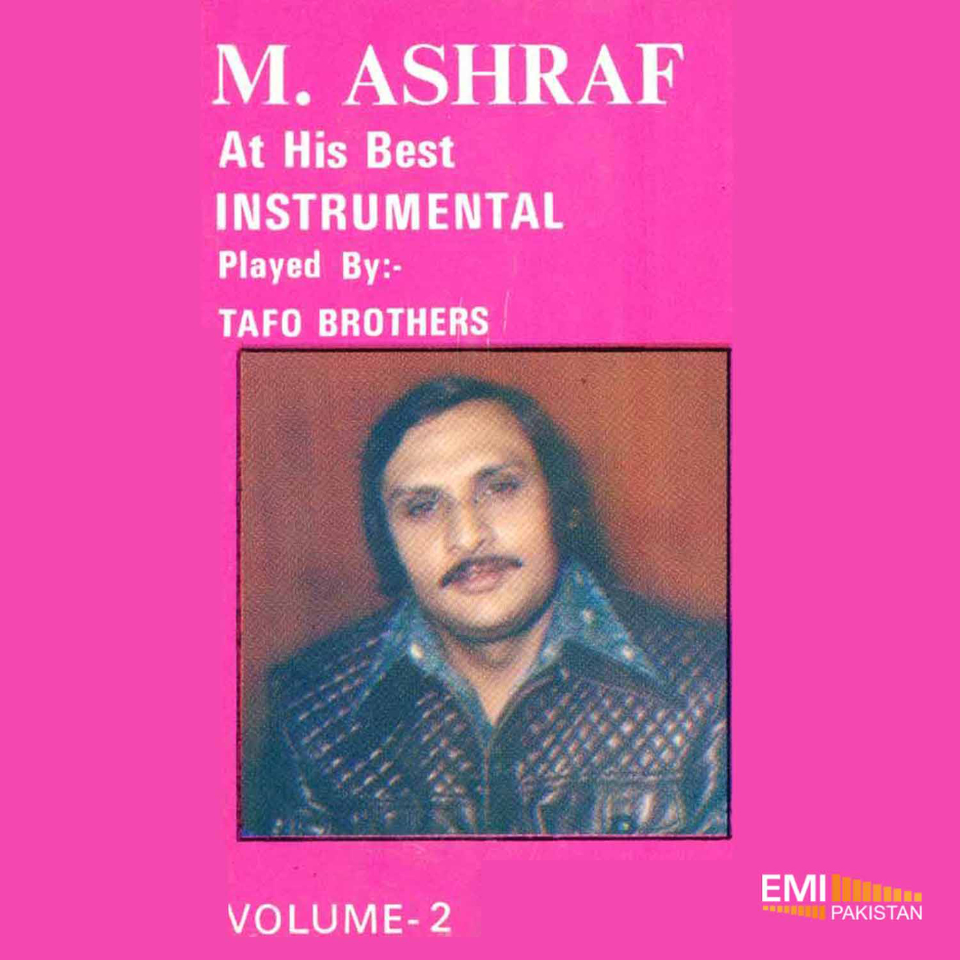 M Ashraf At His Best, Vol.2