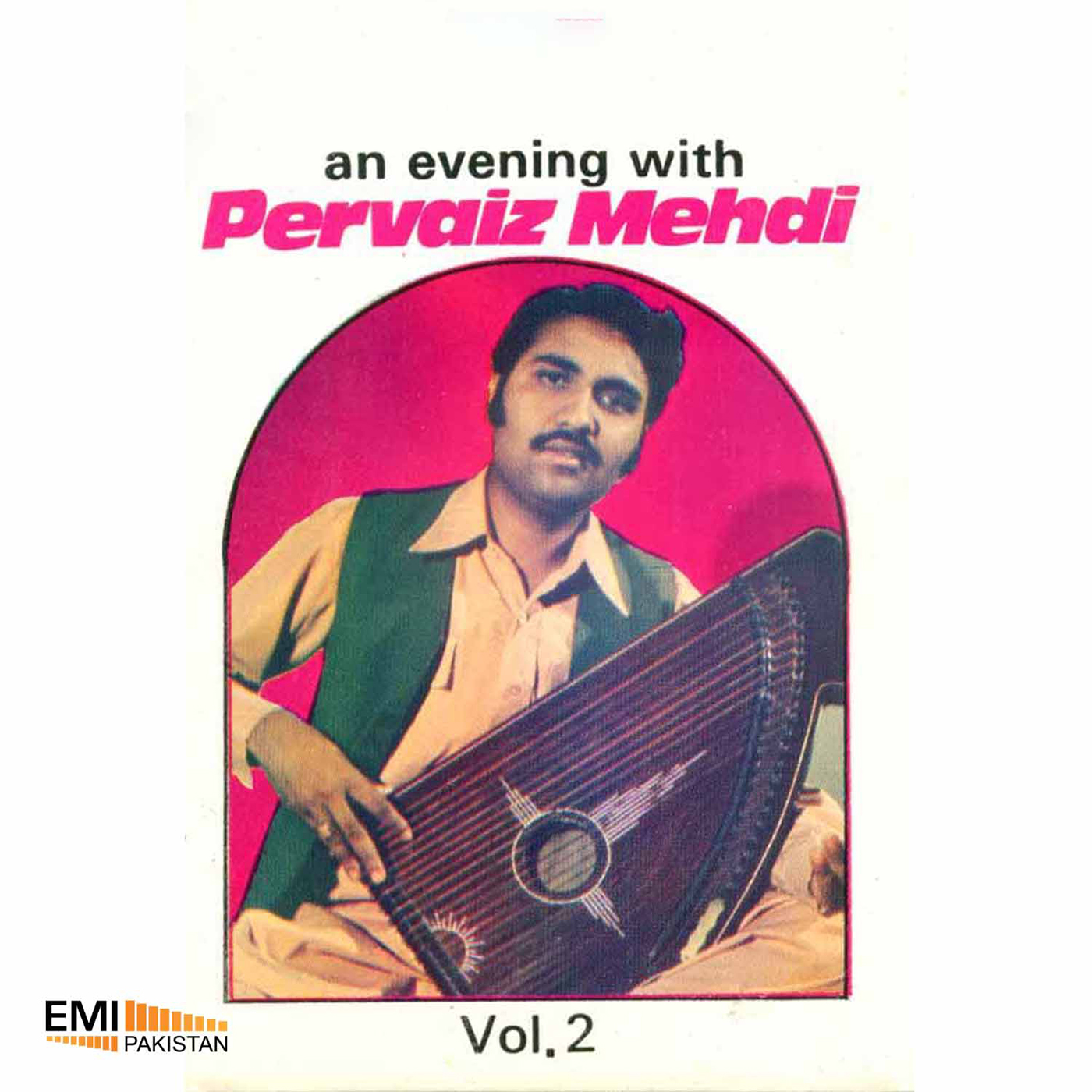 An Evening With Pervaiz Mehdi, Vol.2