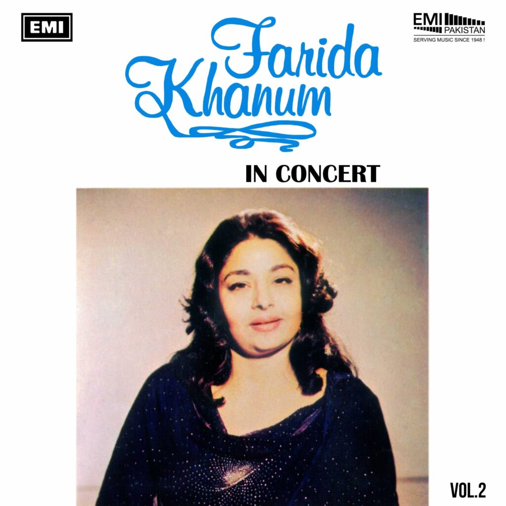 Farida Khanum In Concert, Vol.2