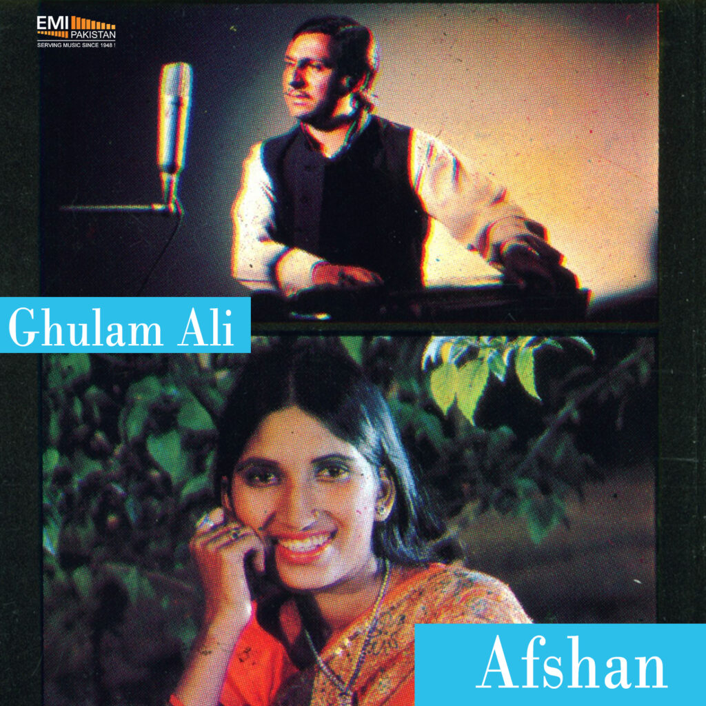 Ghulam Ali & Afshan