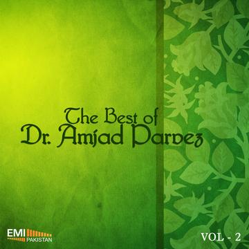 The Best of Dr. Amjad Parvez -vol 2