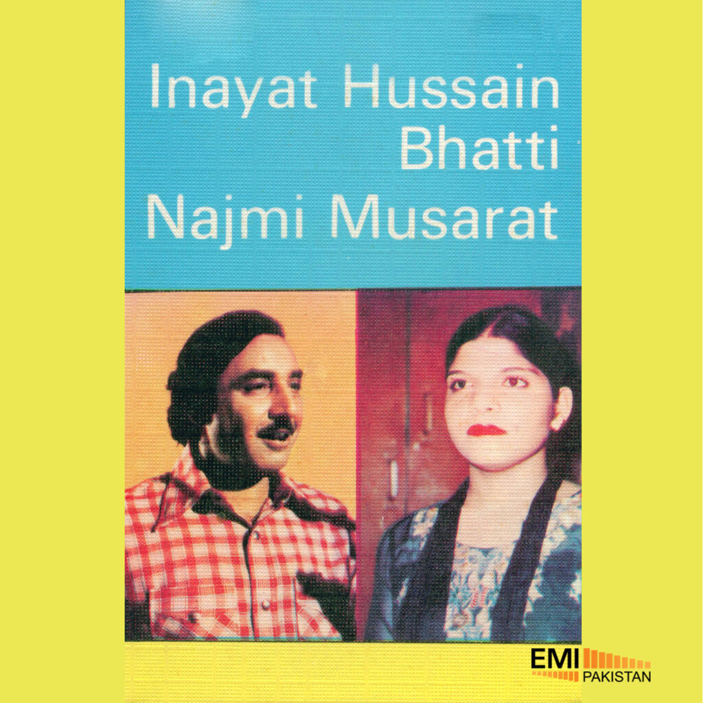 Inayat Hussain Bhatti & Najmi Musarrat