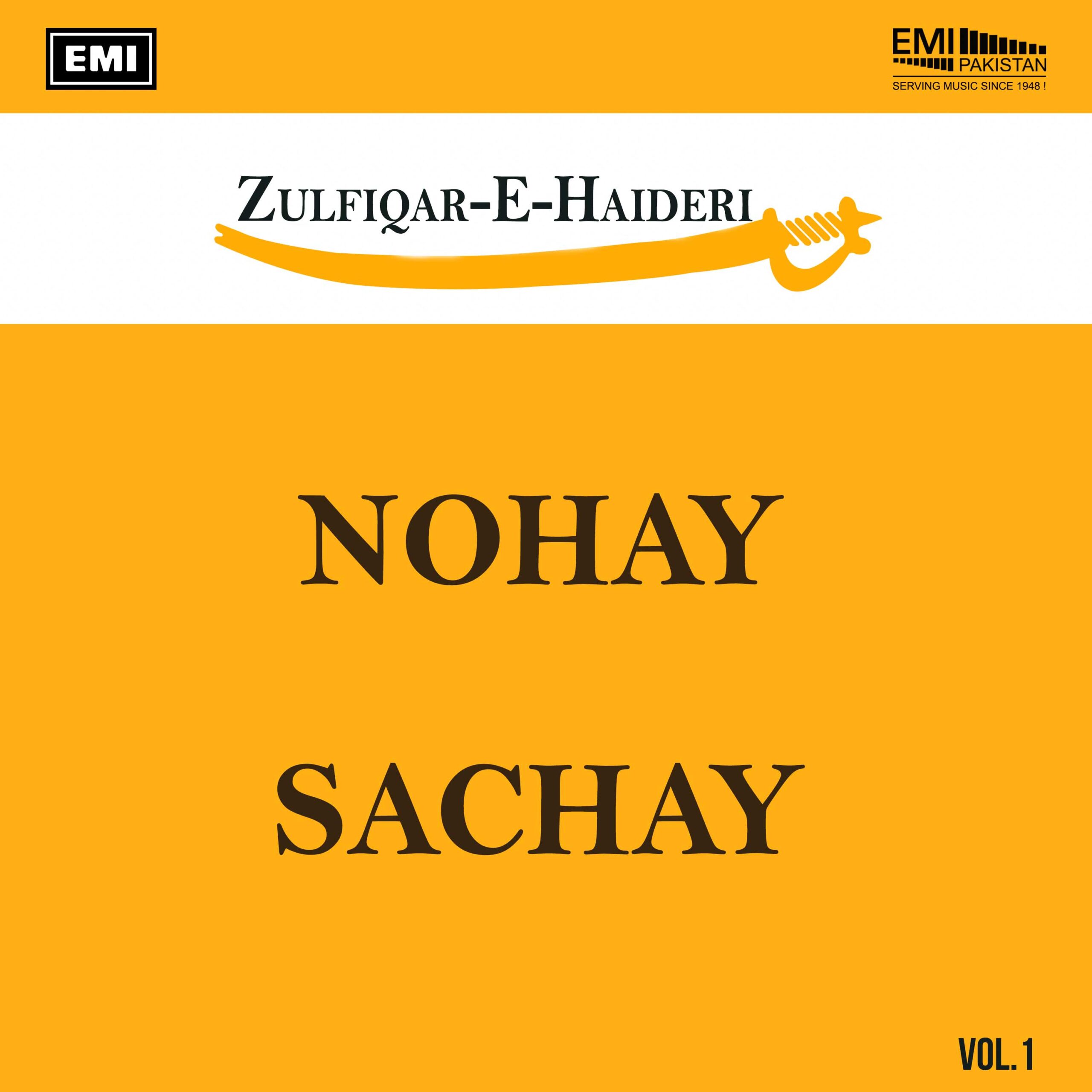 Zulfiqar-e-Haideri, Vol.1 (Sachay)