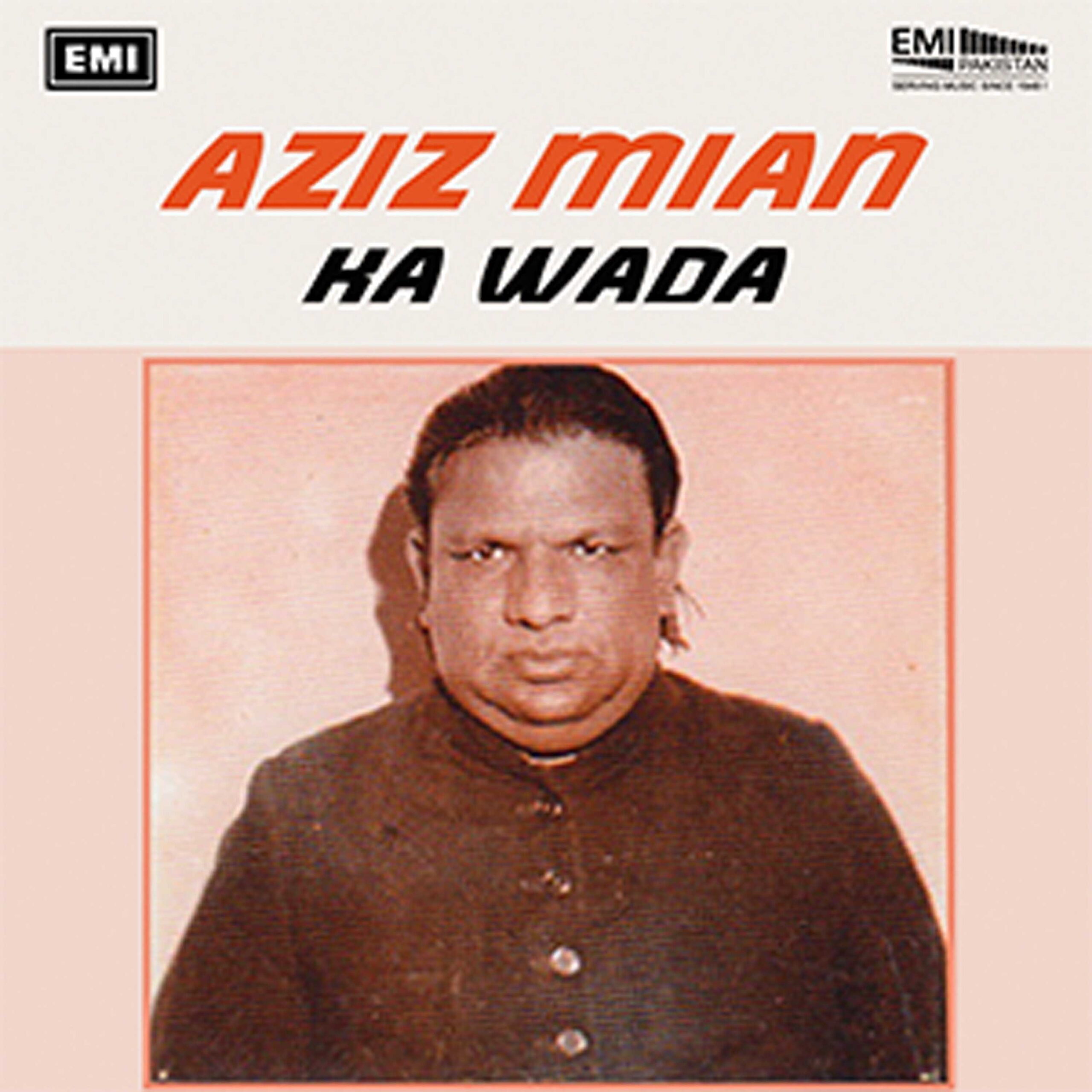 Aziz Mian Ka Wada