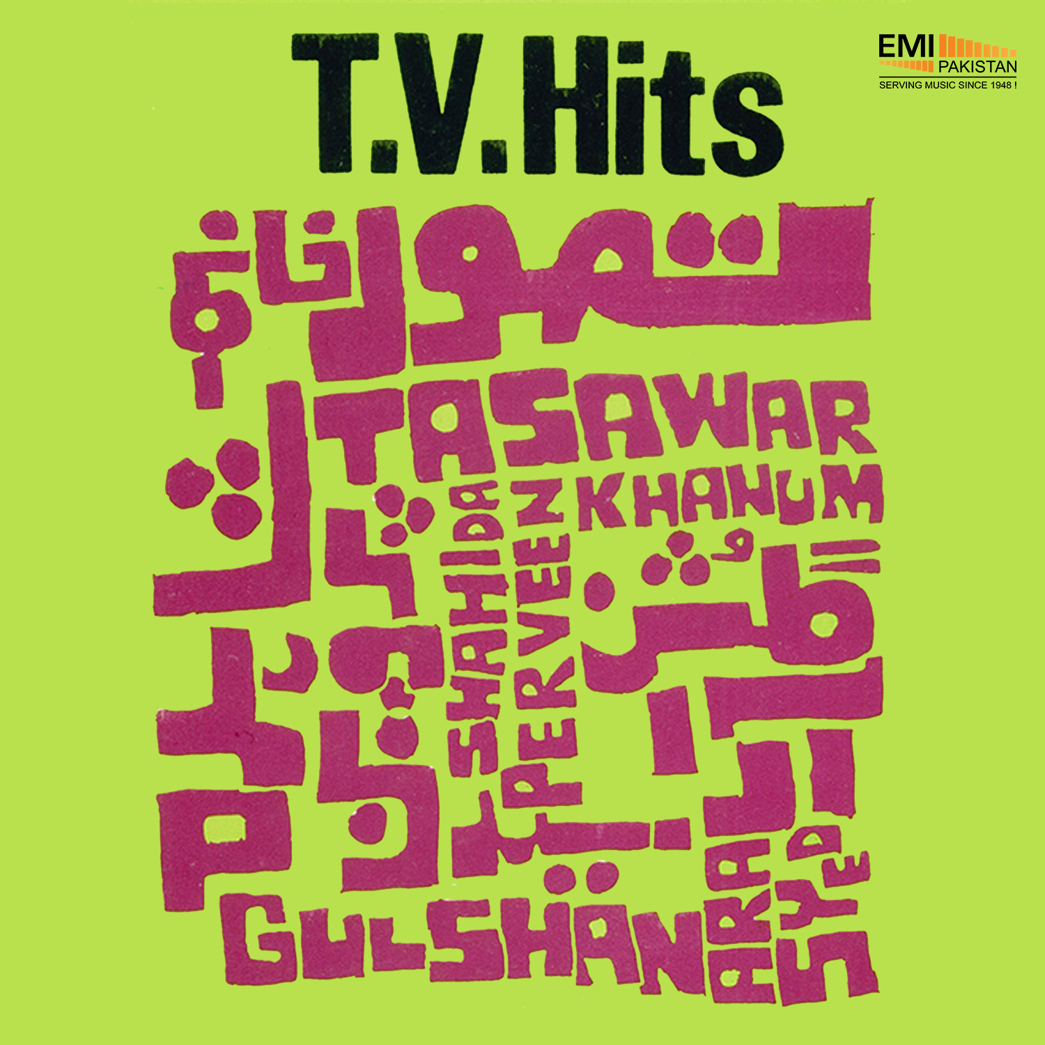 TV Hits (Tasawar Khanum, Shahida Parveen & Gulshan Ara Syed)