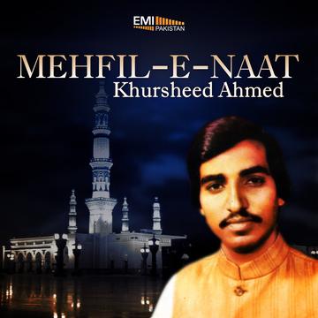 Khurshid Ahmed Mehfil-e-Naat Mein