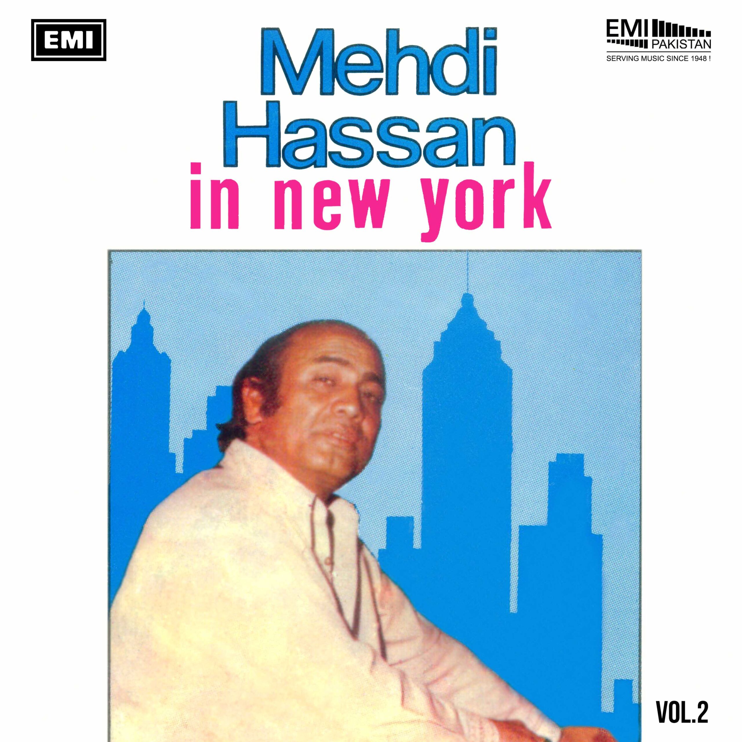 Mehdi Hassan In New York, Vol.2