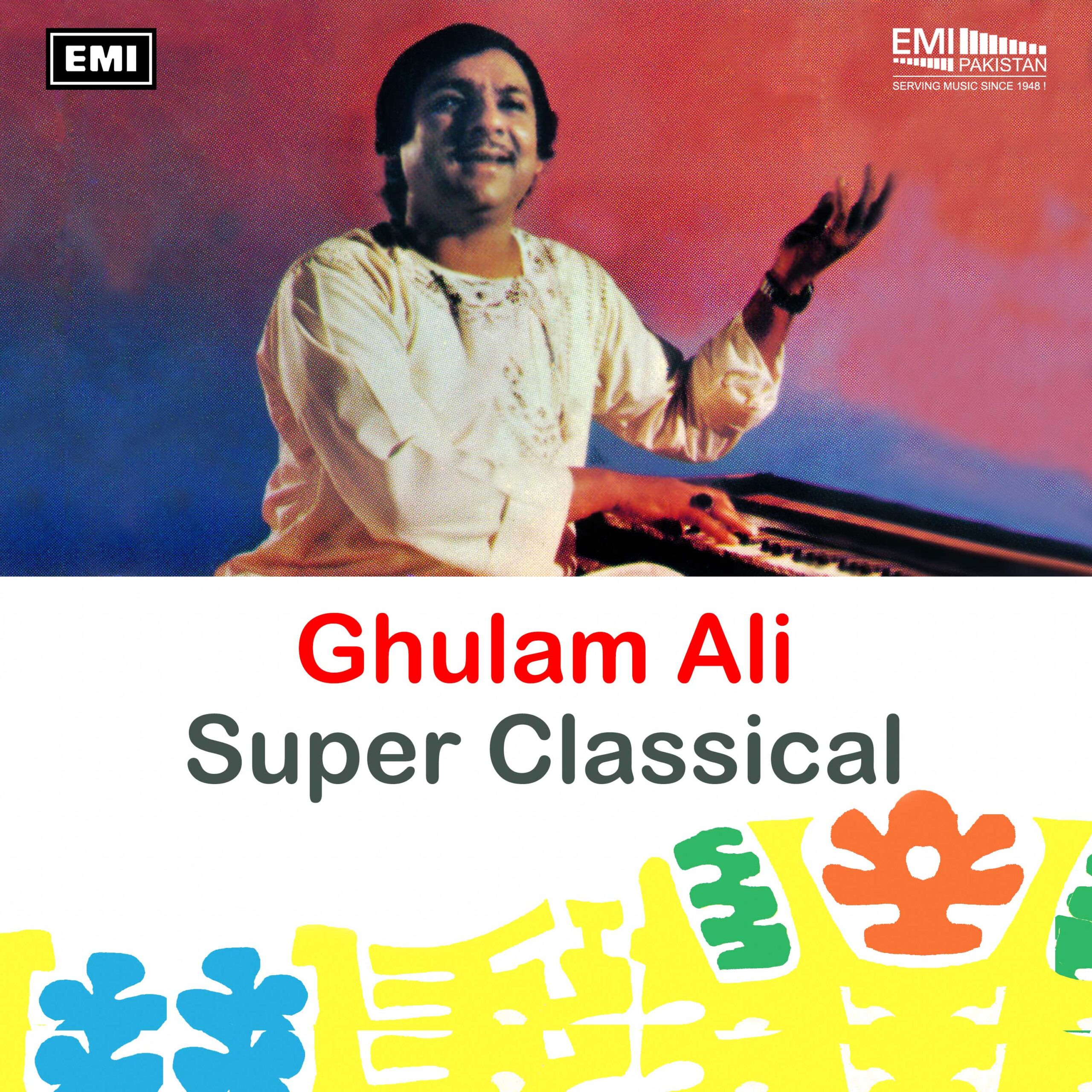 Ghulam Ali Sings Super Classical
