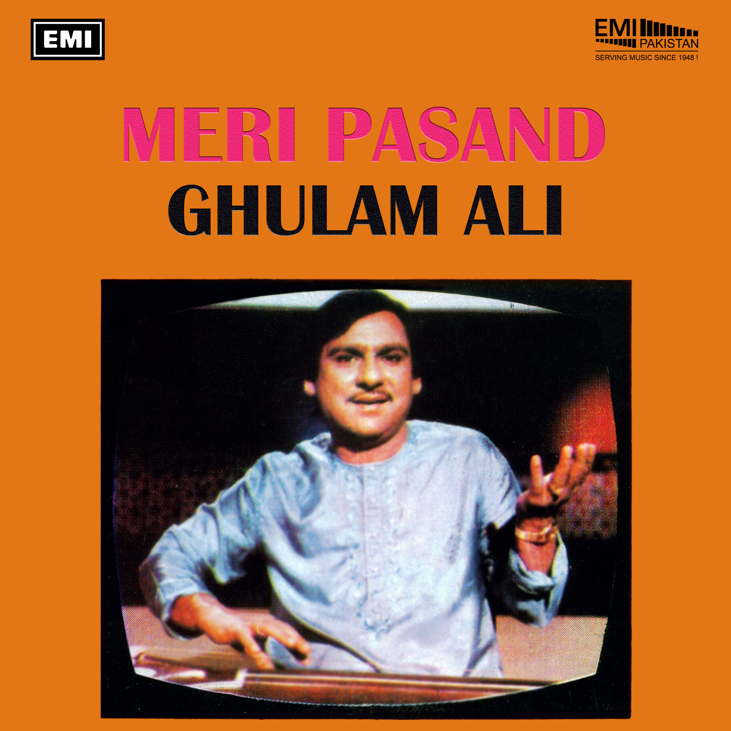 Meri Pasand (Ghulam Ali)