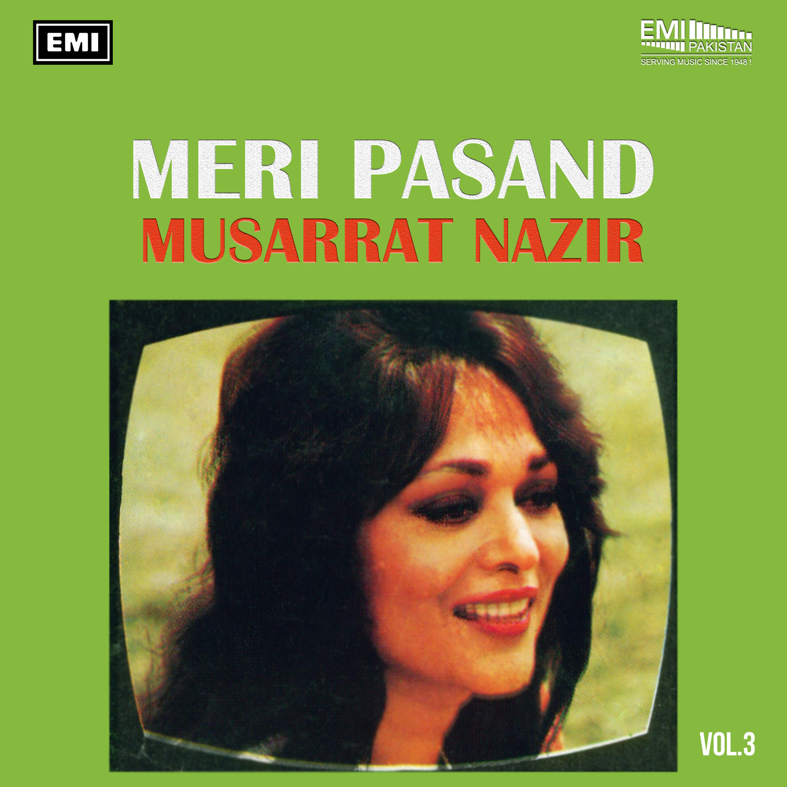 Meri Pasand, Vol.3 (Musarrat Nazir)