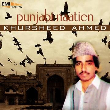 Khursheed Ahmed Punjabi Naatein