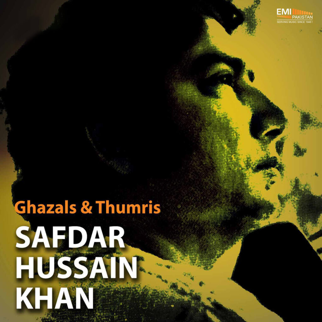 Ghazal & Thumris (Safdar Hussain Khan)