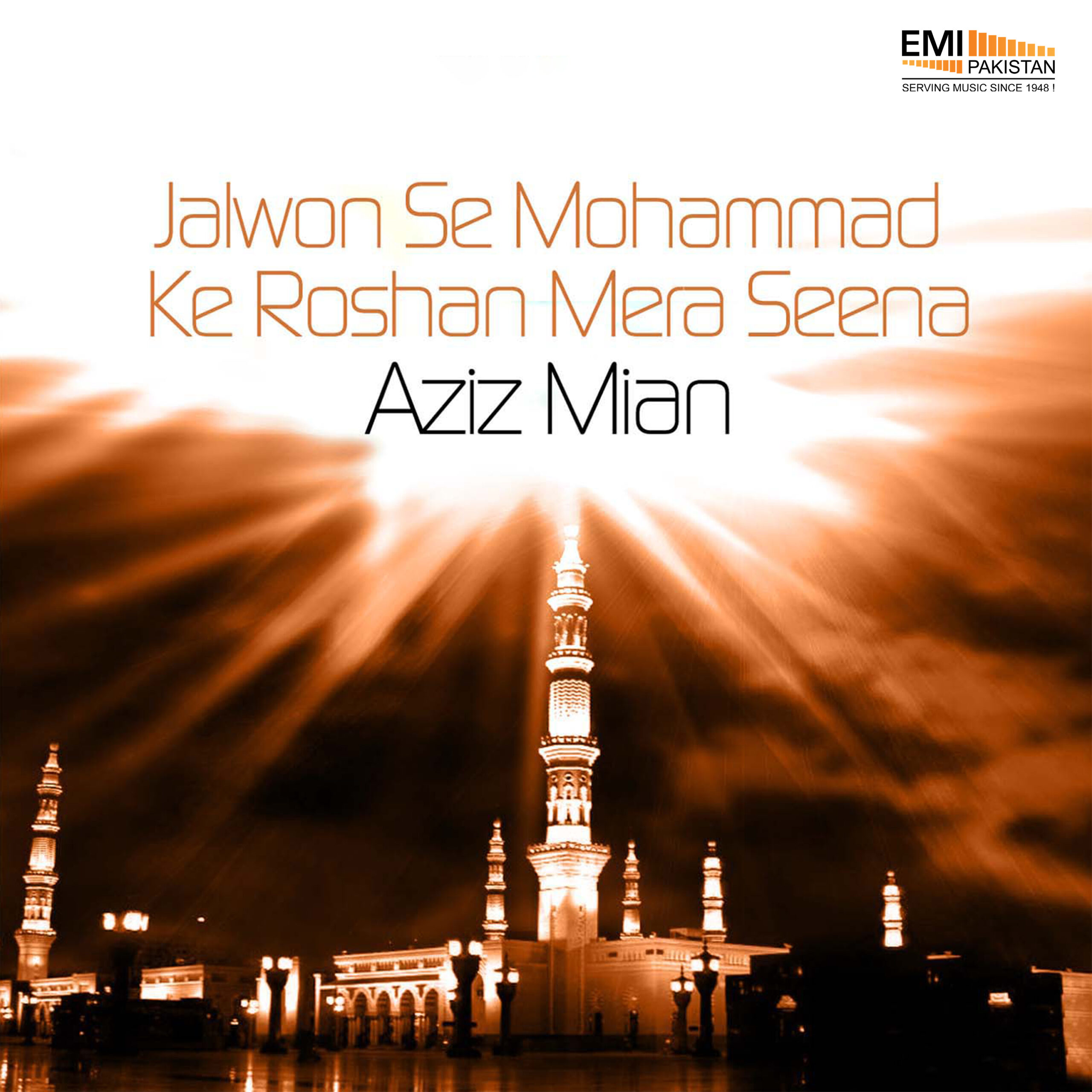Jalwon Se Muhammed Ke Roshan (Aziz Mian)