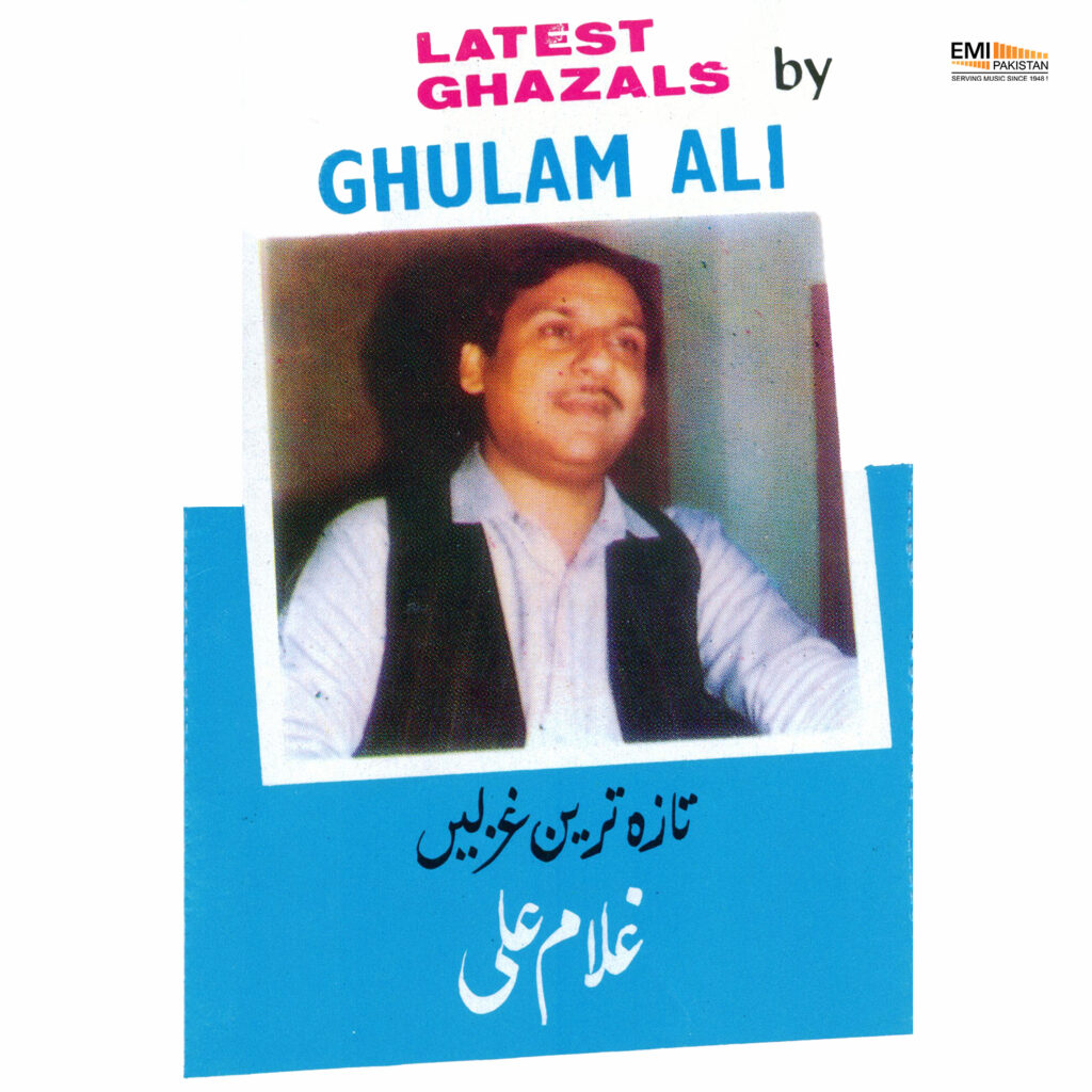 Latest Ghazals By Ghulam Ali