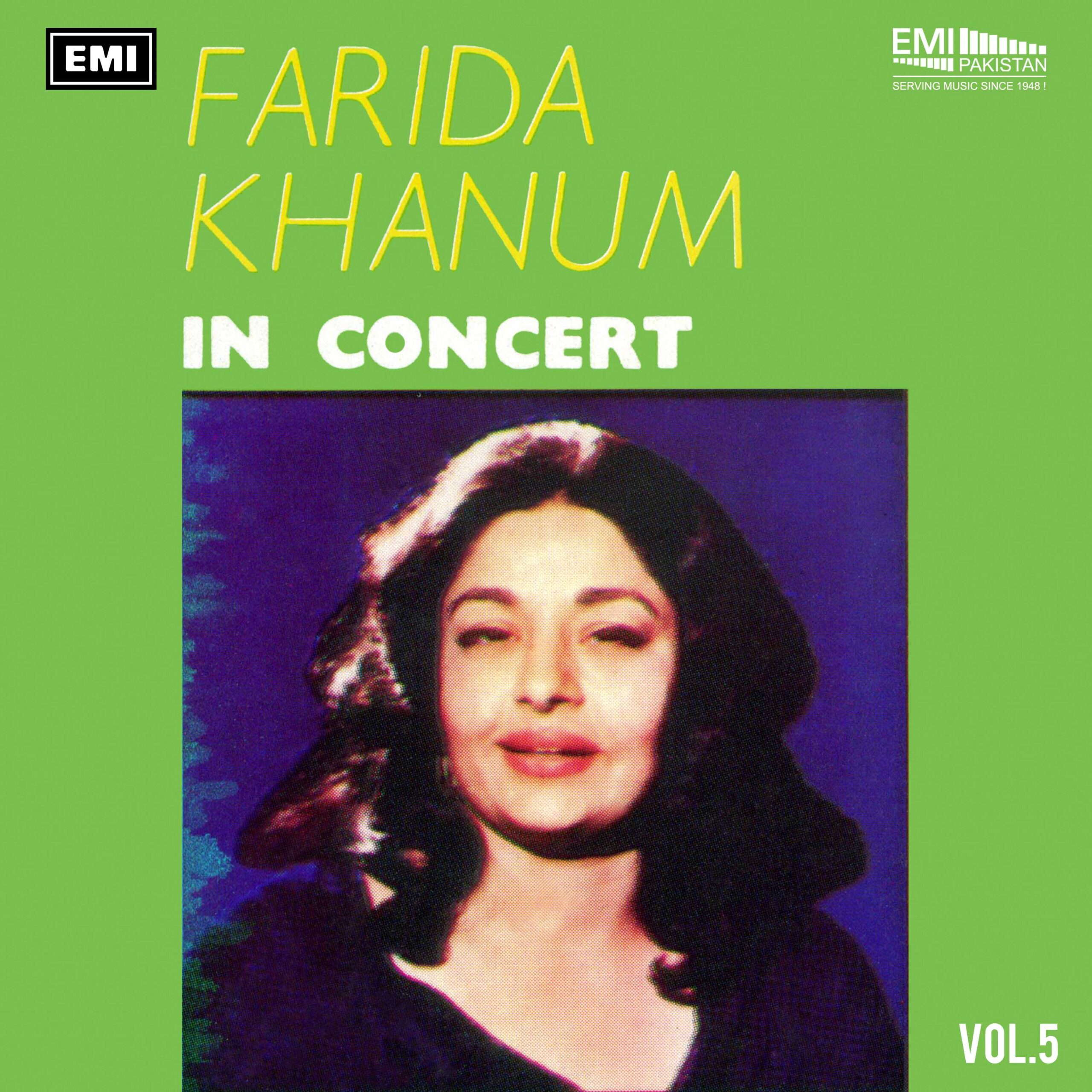 Farida Khanum In Concert, Vol.5