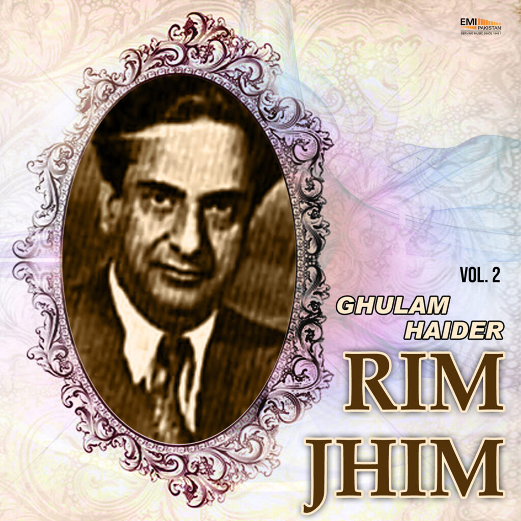 Rim Jhim – Master Ghulam Haider, Vol.4