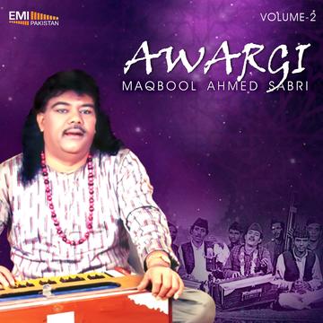 Awargi Vol 2 -Maqbool Ahmed Sabri