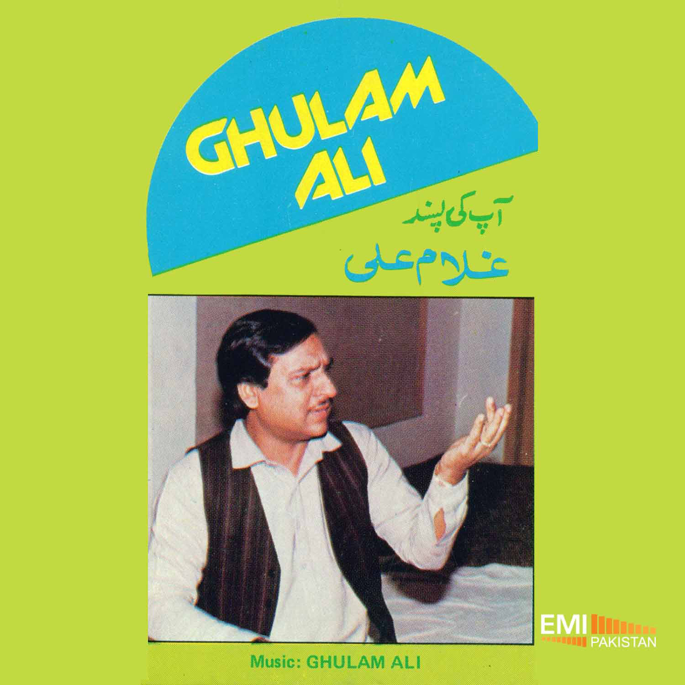Aap Ki Pasand (Ghulam Ali)