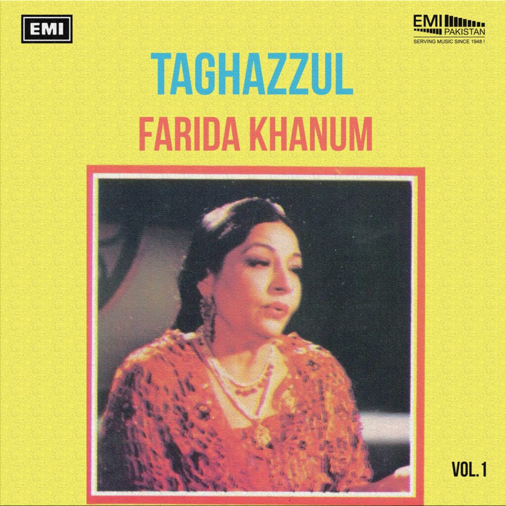 Taghazzul, Vol.1 (Farida Khanum)