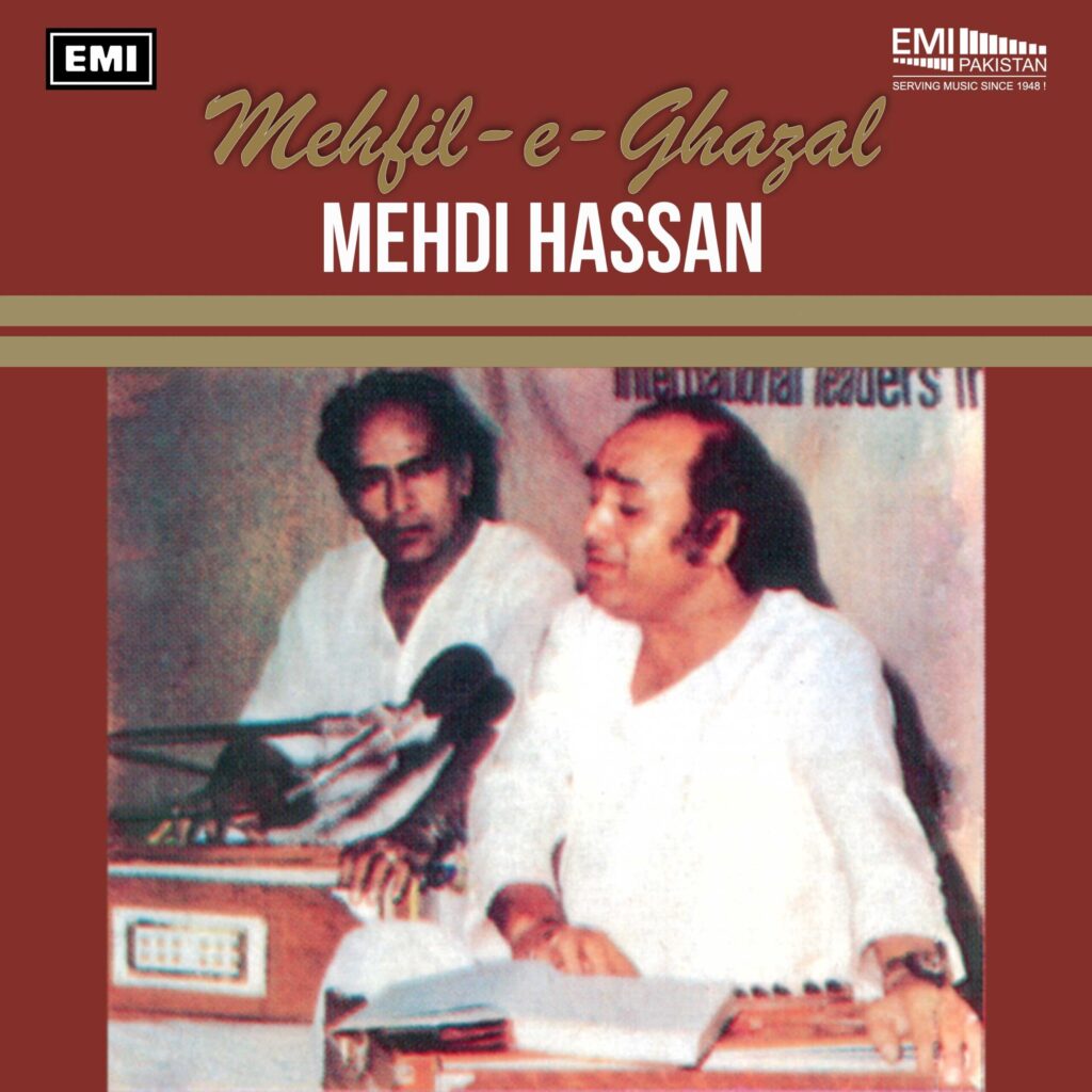Mehfil-e-Ghazal (Mehdi Hassan)