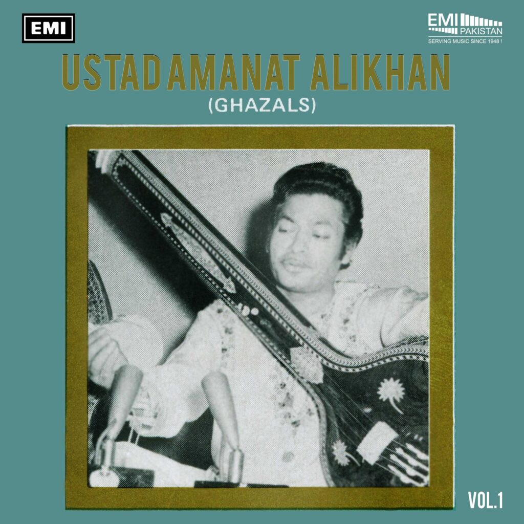 Ustad Amanat Ali Khan Ghazals, Vol.1