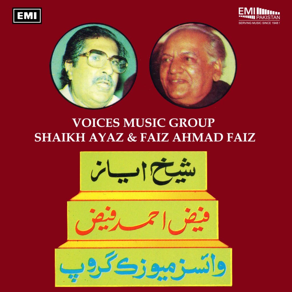 Voices Music Group (Shaikh Ayaz & Faiz Ahmad Faiz)
