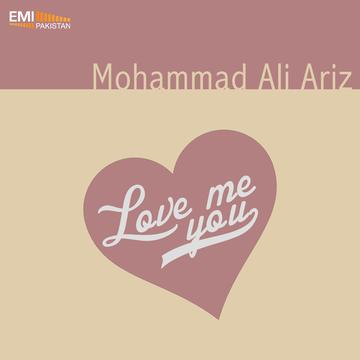Love Me You -Mohammad Ali Ariz