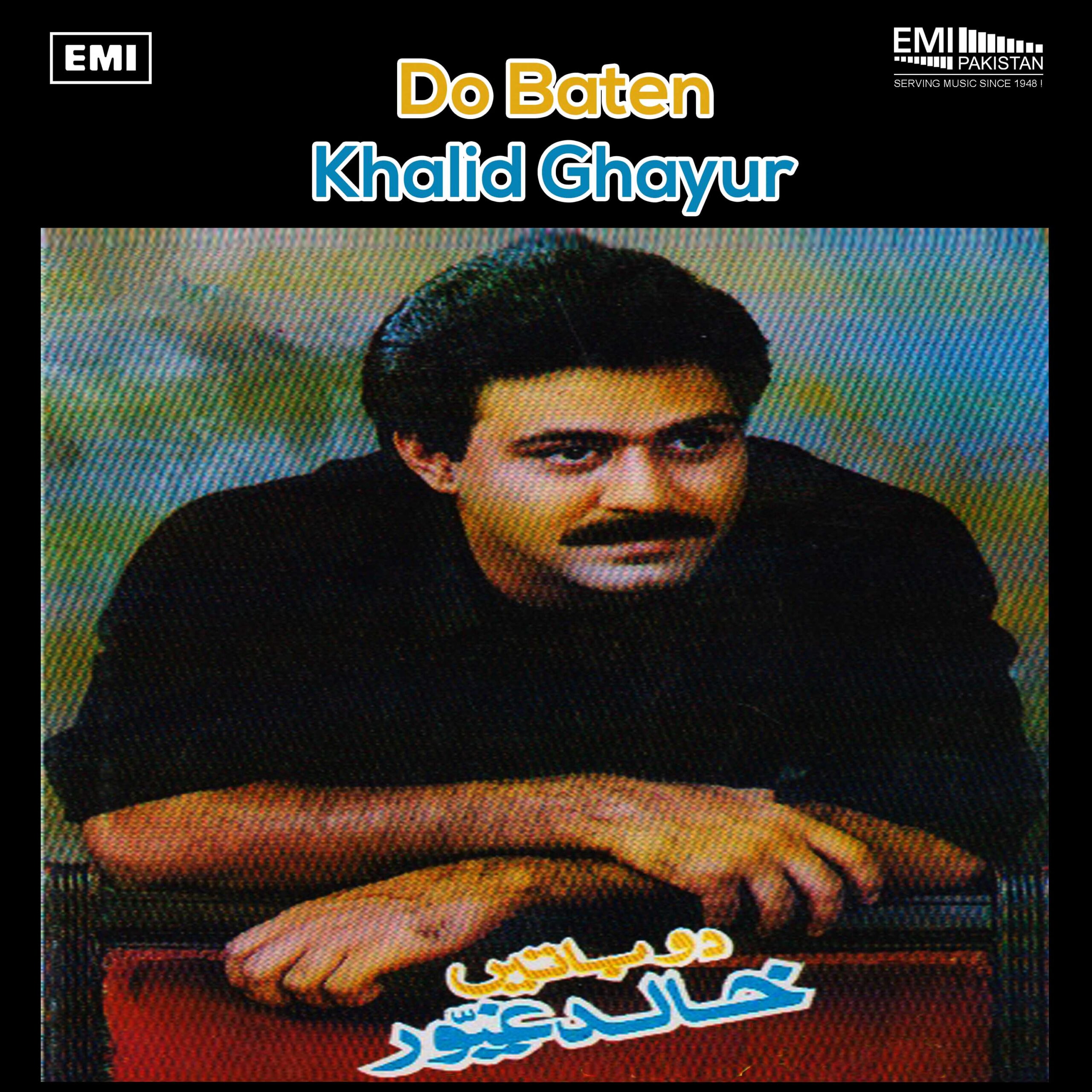 Do Baten (Khalid Ghayur)