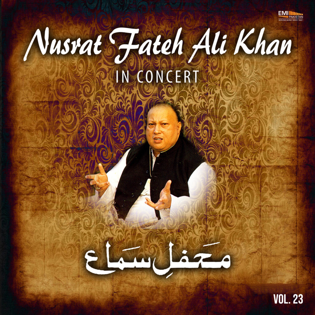 Mehfil-e-Sama – Nusrat Fateh Ali Khan In Concert, Vol.23