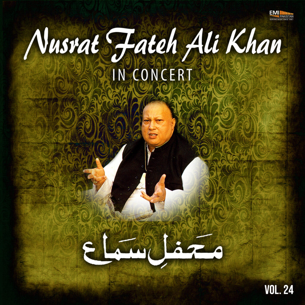 Mehfil-e-Sama – Nusrat Fateh Ali Khan In Concert, Vol.24