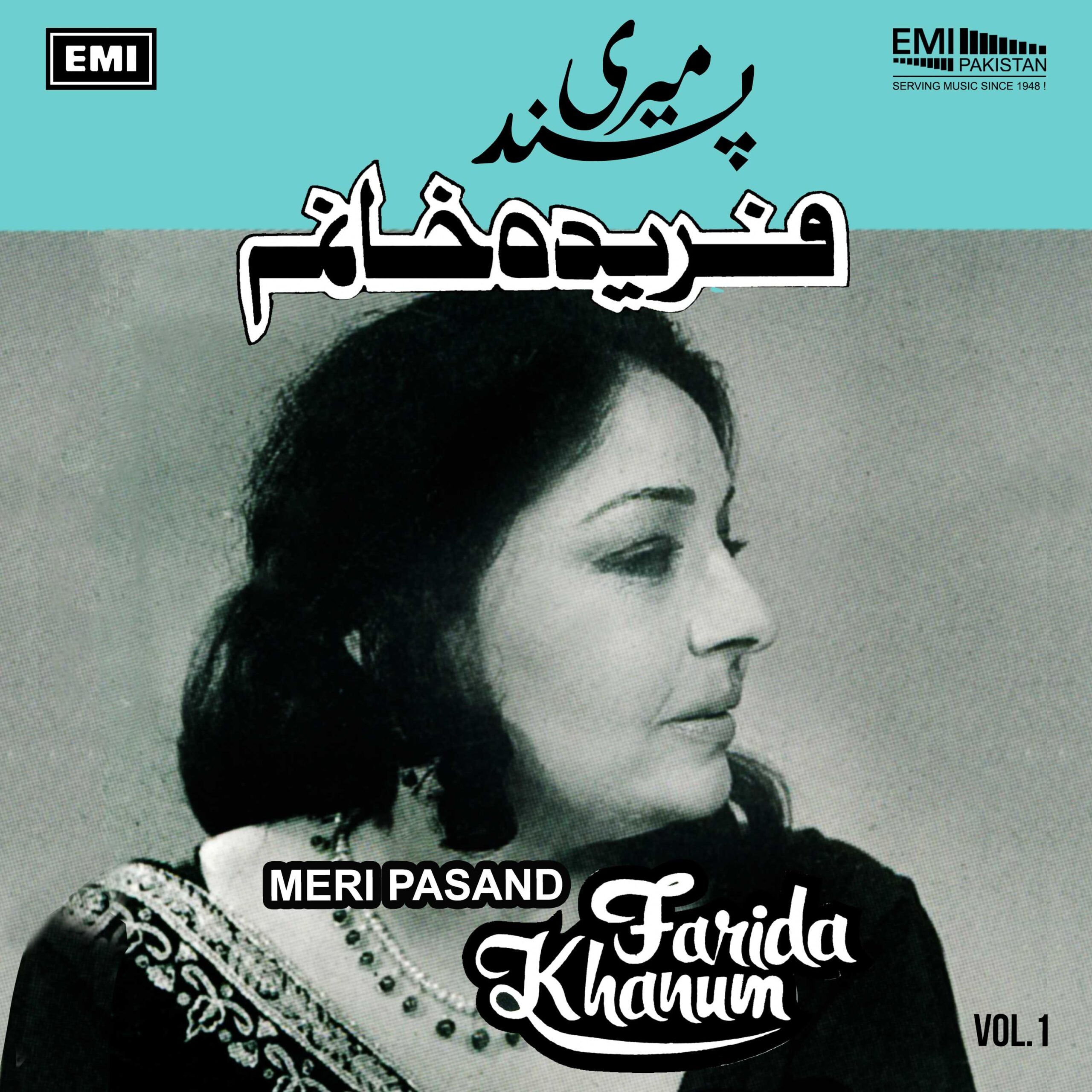 Meri Pasand, Vol.1 (Farida Khanum)