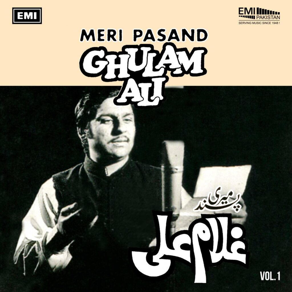 Meri Pasand, Vol.1 (Ghulam Ali)
