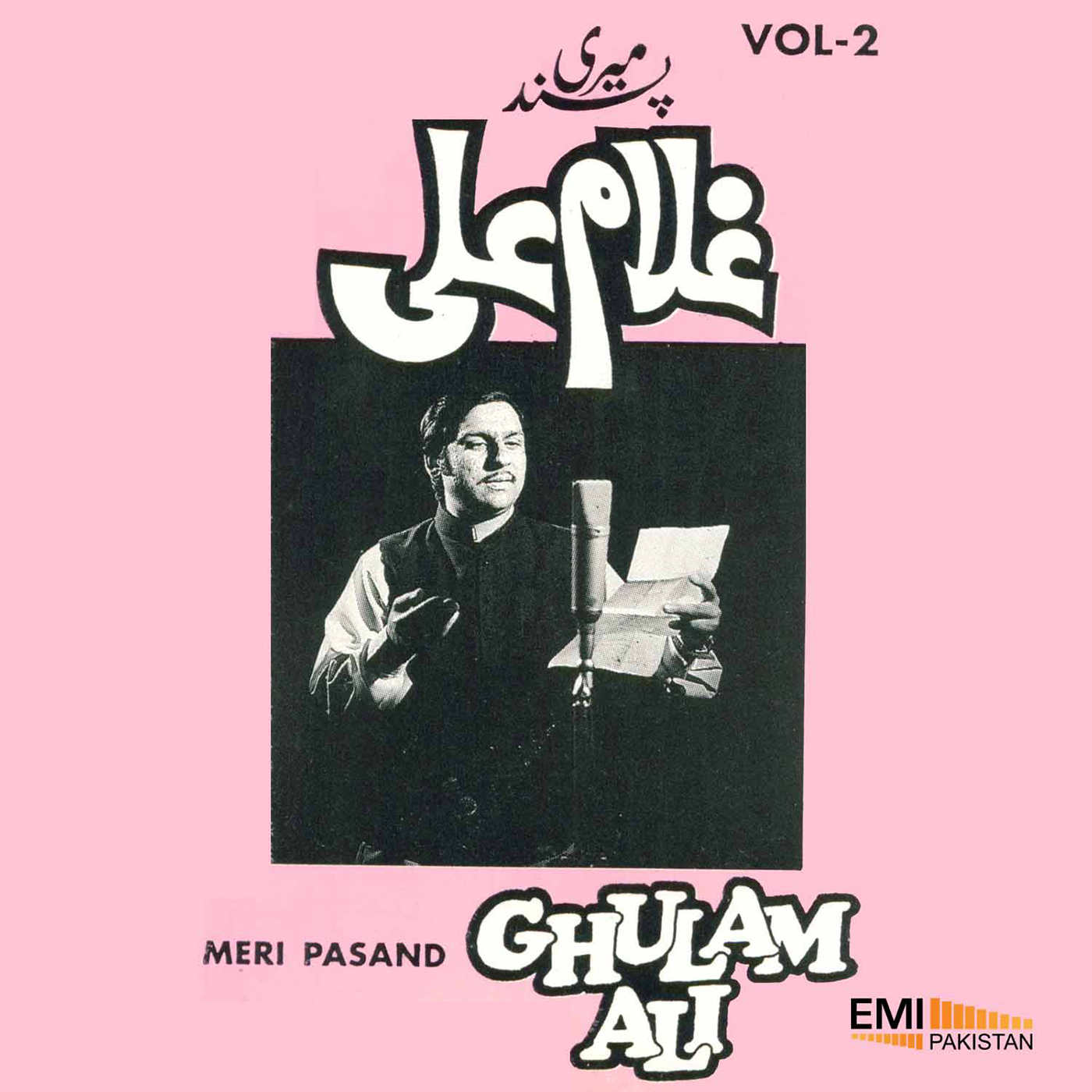 Meri Pasand, Vol.2 (Ghulam Ali)