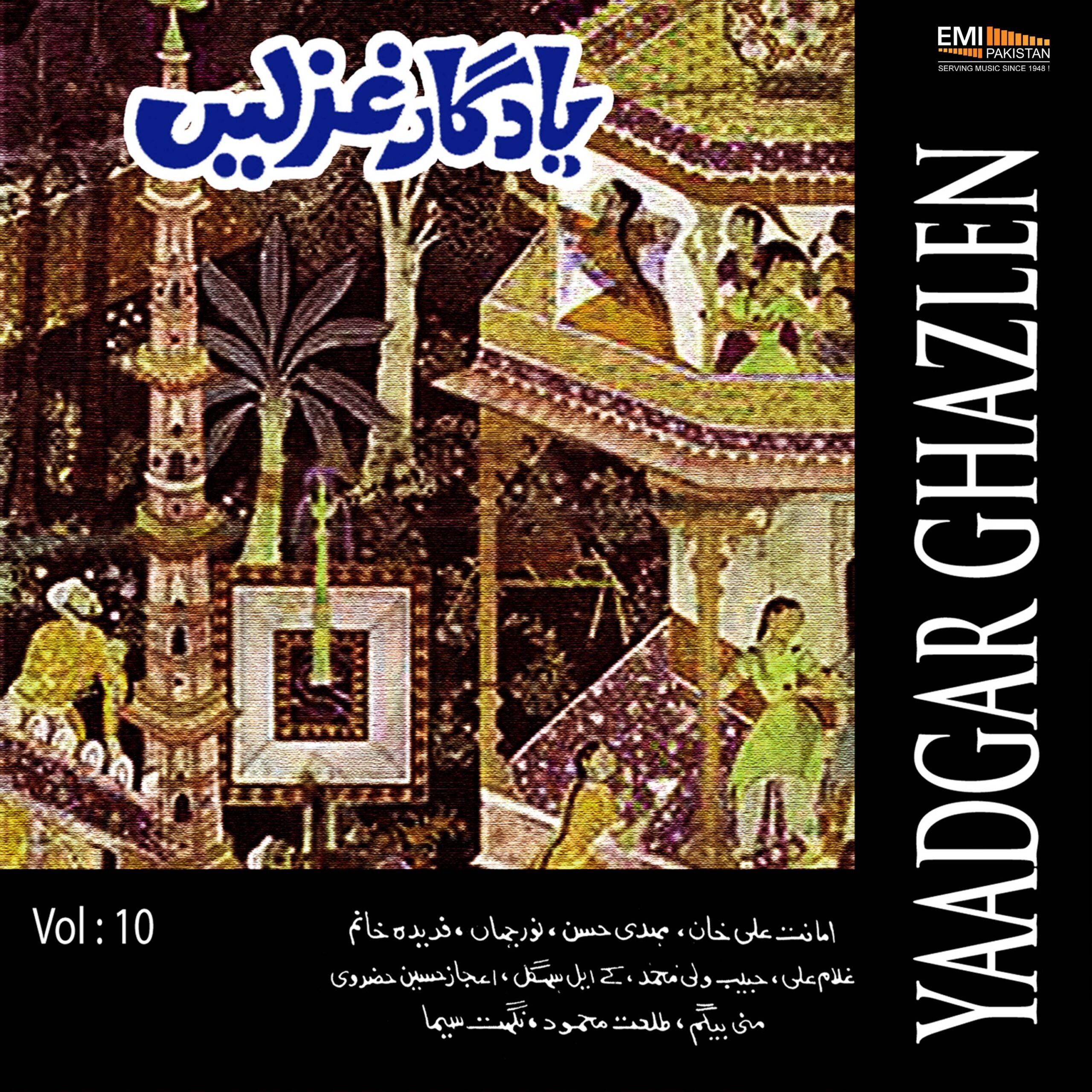 Yaadgar Ghazlen, Vol.10