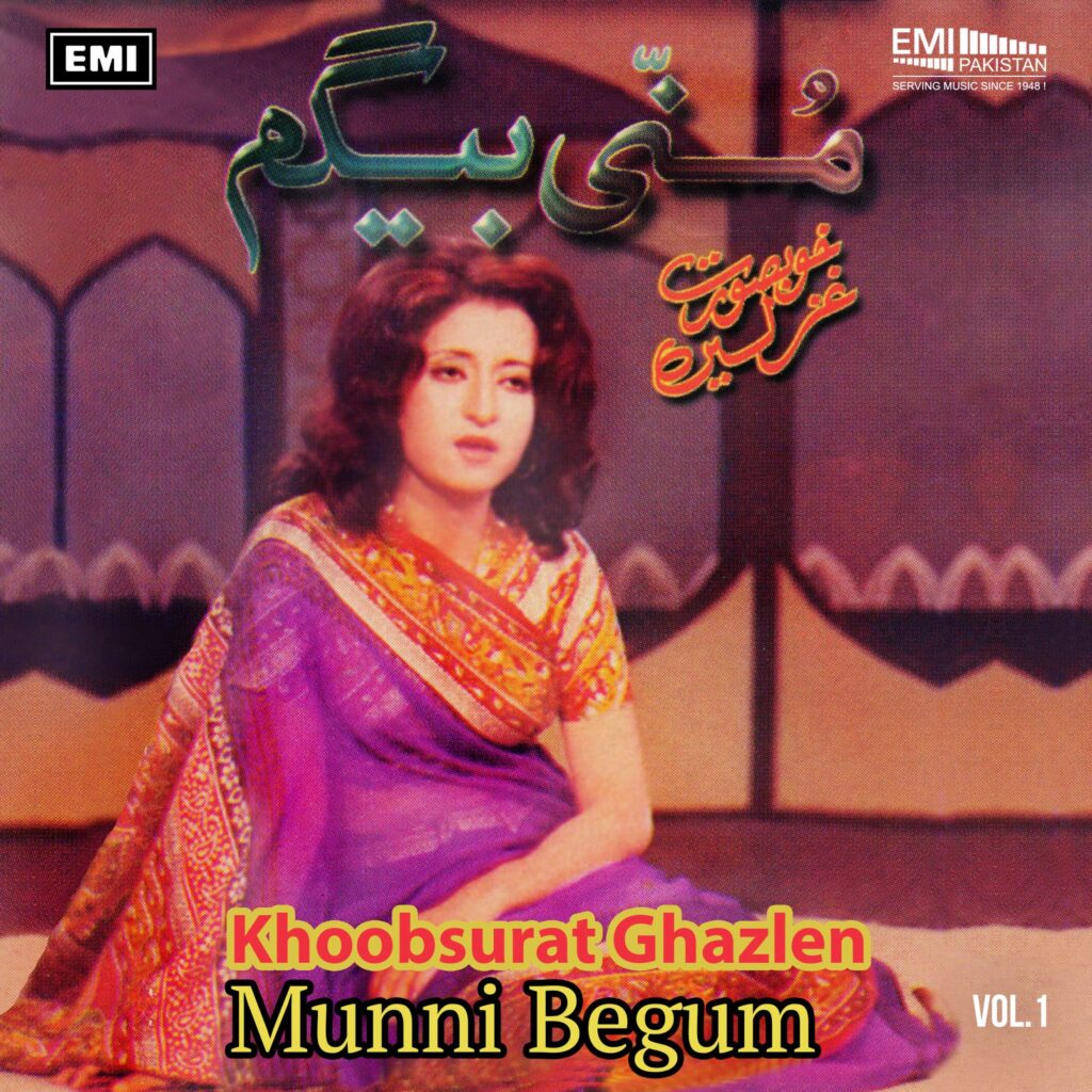 Khoobsurat Ghazlen, Vol.1 (Munni Begum)