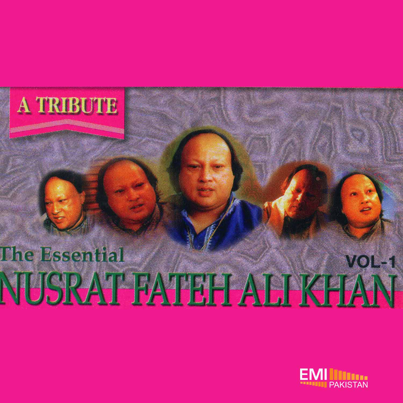 A Tribute to The Essential Nusrat Fateh Ali Khan, Vol.1