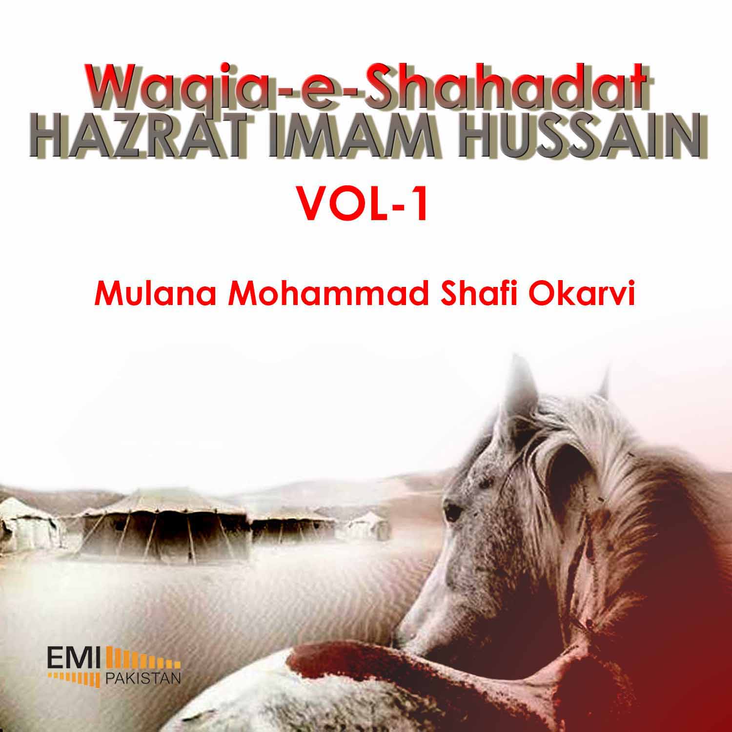 Waqia-e-Shahadat Hazrat Imam Hussain -vol1