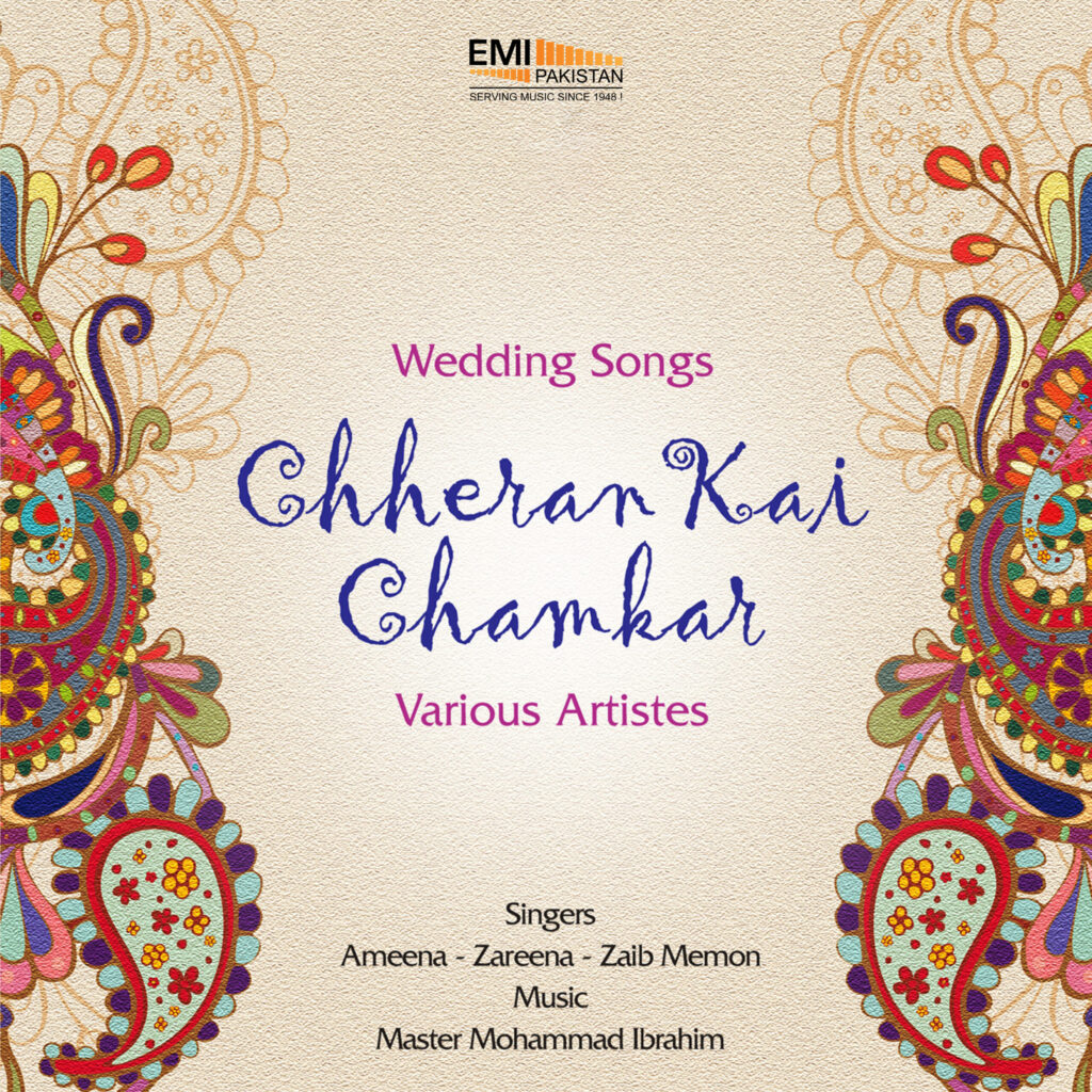 Chheran Kai Chamkar – Wedding Songs