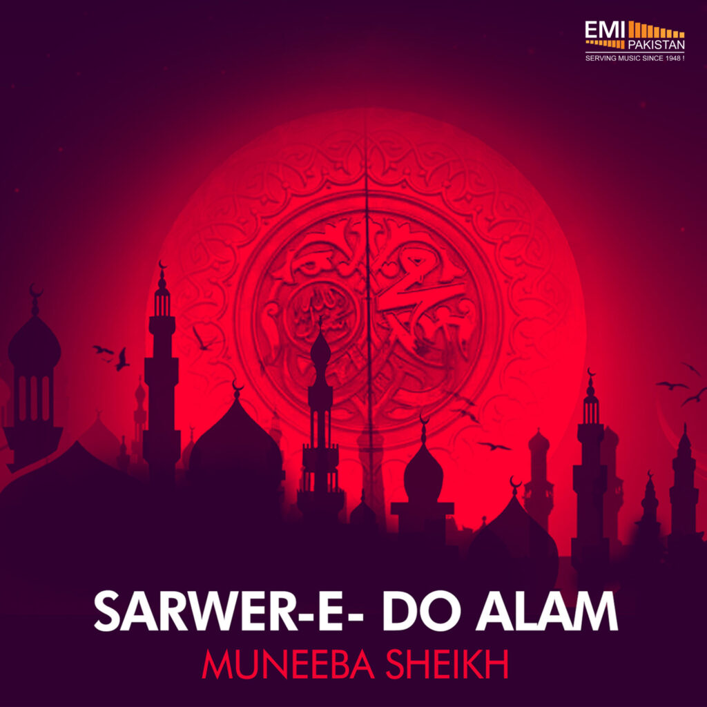 Sarwer-e-Do Aalam (Muneeba Sheikh)