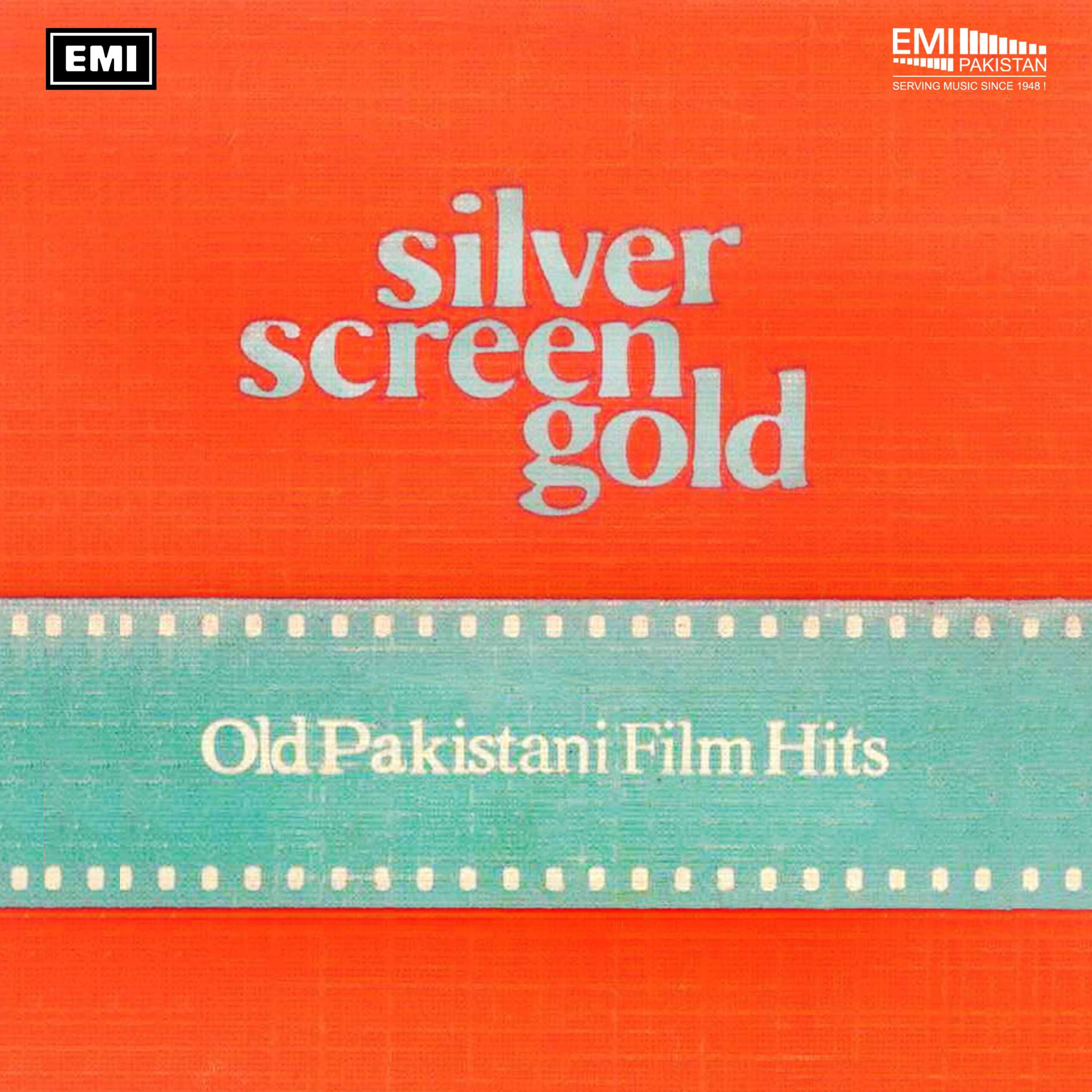 Silver Screen Gold Old Pakistani Film Songs