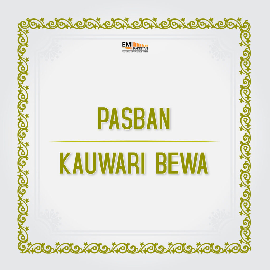 Kauwari Bewa – Pasban